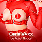 Pic of Carla Vyxx Carla Vyxx Le Fouet Rouge